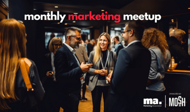 Monthly Marketing Meetup | July 2024